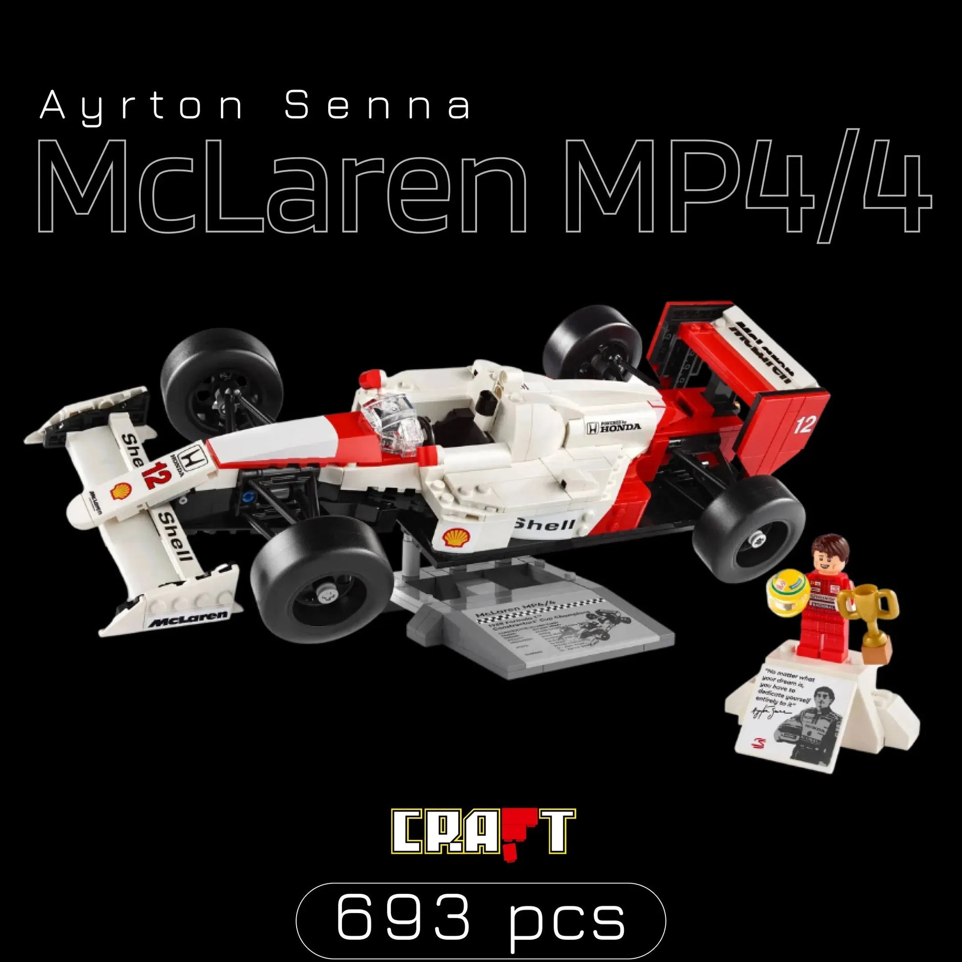 Fórmula 1 - McLaren MP4/4 + Ayrton Senna (693 pçs) - Brics Craft